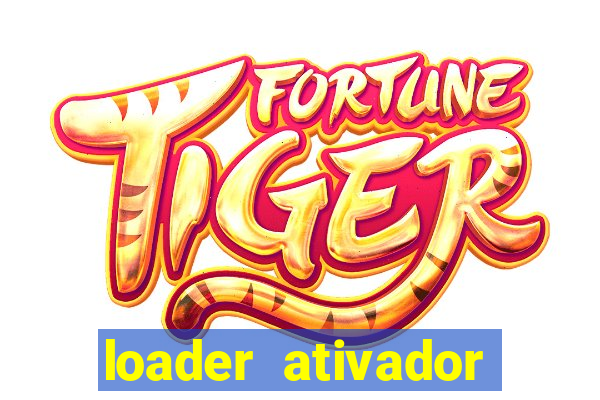 loader ativador windows 7